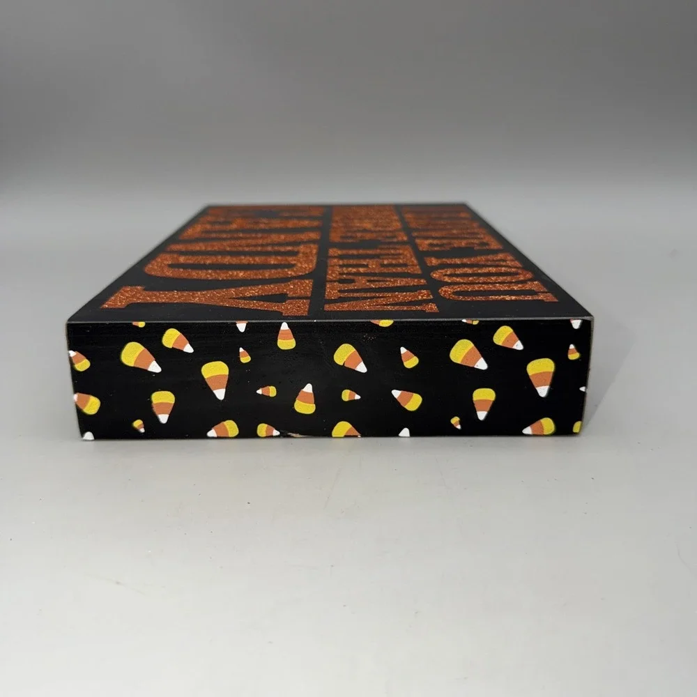 HALLOWEEN SIGN - I LOVE YOU MORE THAN CANDY SIGN. By Kathy's Primitives.  10